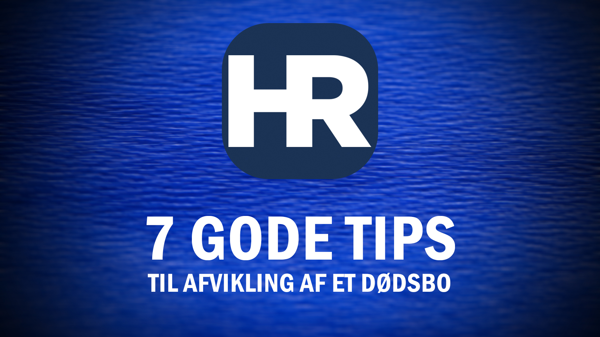 Gode Tips Effektiv Afvikling af Dødsbo: 7 Gode Råd - Hamersrydning.dk